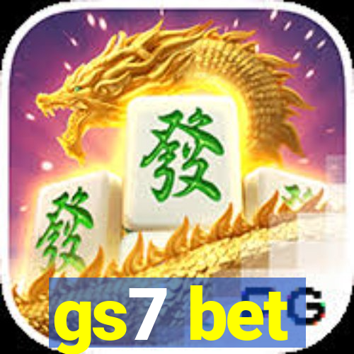 gs7 bet